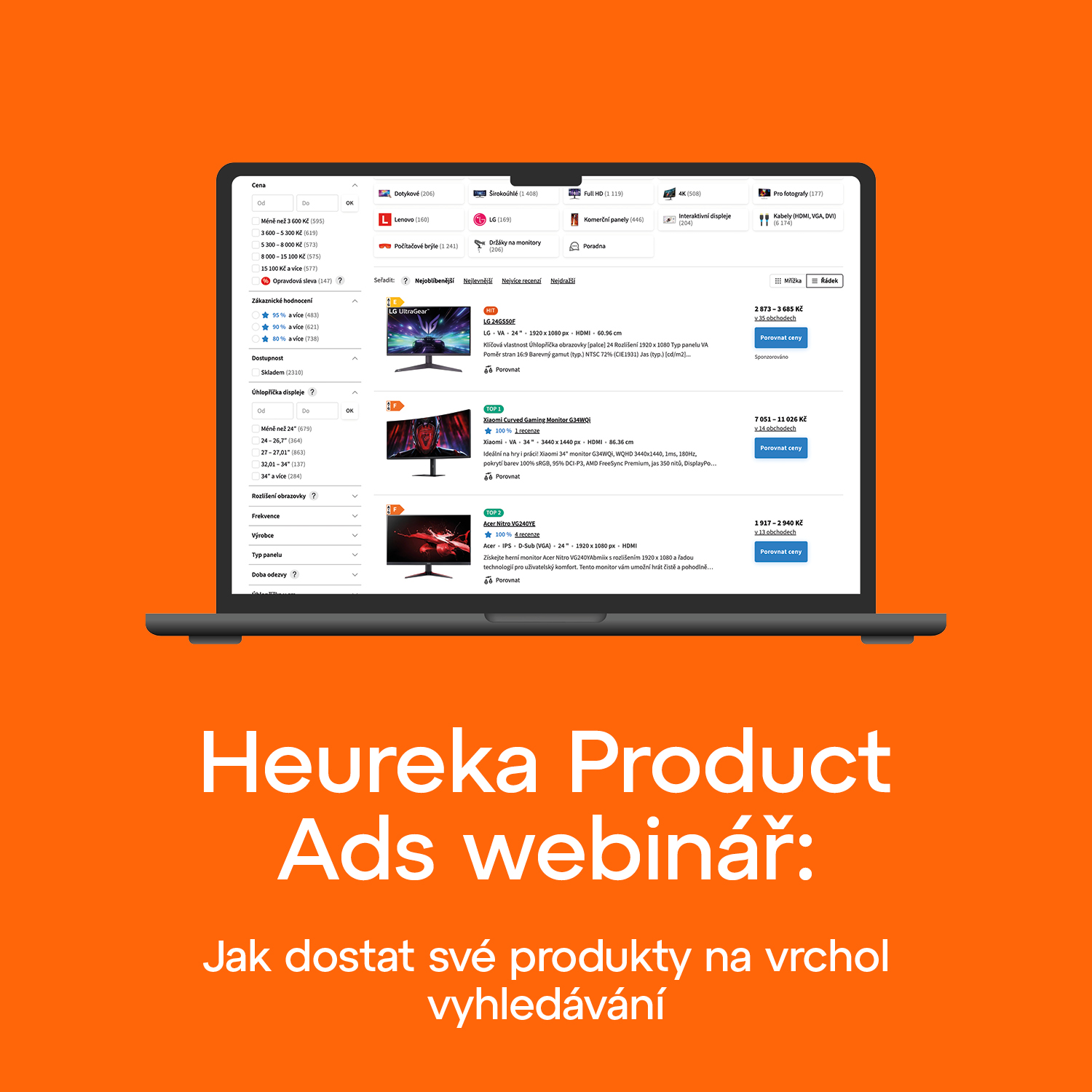 Heureka Product Ads webinář: Jak dostat své produkty na vrchol vyhledávání